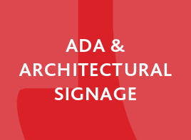 ADA / Architectural Signs